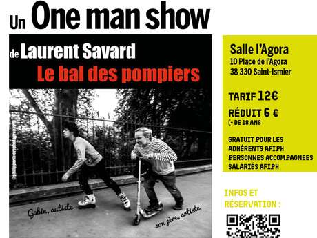 One man show - Le bal des pompiers de Laurent Savard