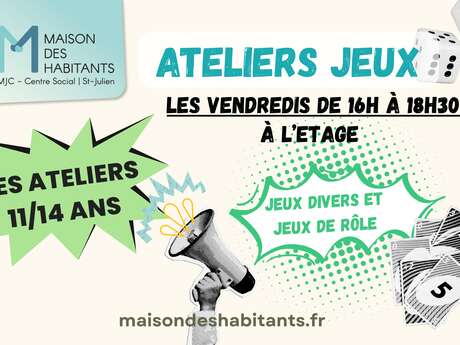 Ateliers 11-14 ans - Jeux