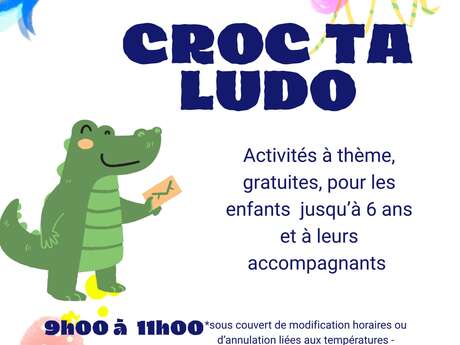 Croc ta Ludo - Vacances d'été 2025