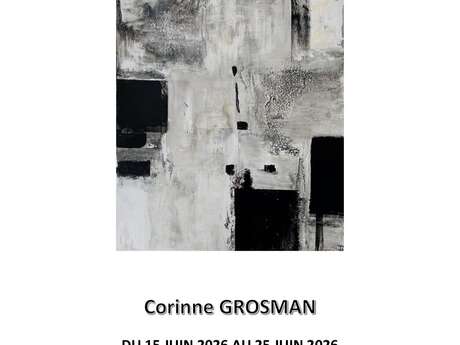 Exposition Corinne Grosmann