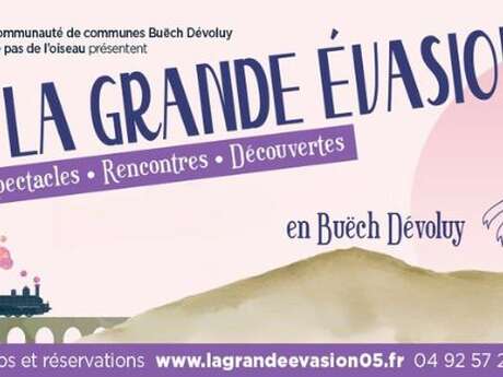 La Grande Evasion en Buëch-Dévoluy - Jour 1