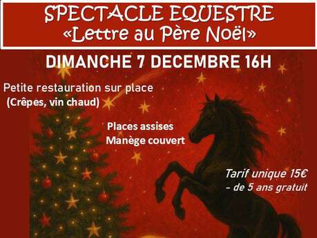 Spectacle Équestre "Lettre au Père-Noël"