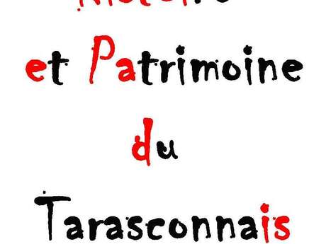 Association Histoire et patrimoine du Tarasconnais