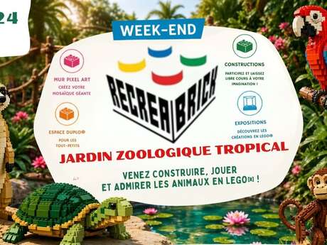 Récréabrik au Jardin Zoologique Tropical