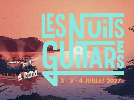 Les Nuits Guitares 2027
