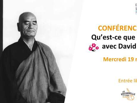 Conférence Philo : qu'est-ce que le Zen ?