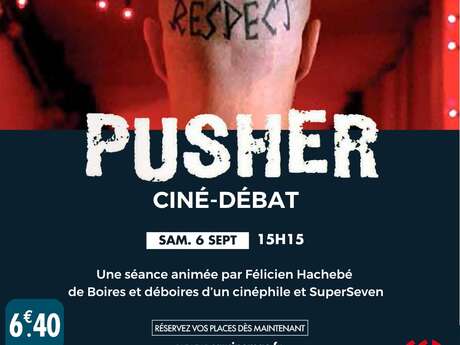 Ciné-débat - PUSHER