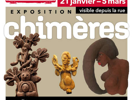 Exposition - Chimères Exposition - Chimères