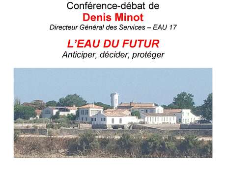 Conférence débat "L'eau du Futur" avec l'APSL