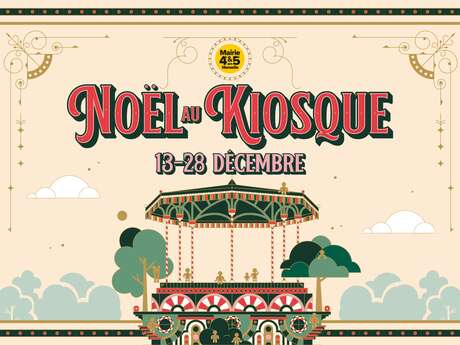 Noël au Kiosque Du 21 au 28 déc 2024