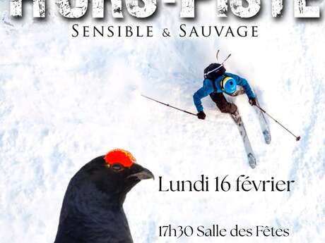 Projection film "Hors-Piste, sensible et sauvage"