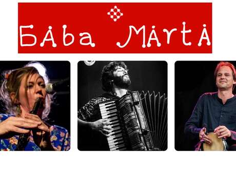 Concert Musiques Bulgares : Baba Marta