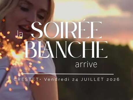 Soirée Blanche au Crestet