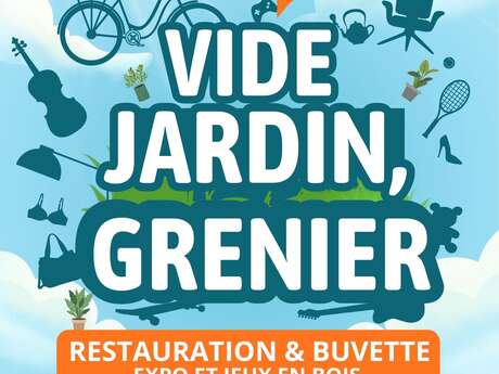Vide jardins et vide greniers