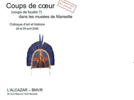 Coups de coeur (coups de foudre ?) dans les musées de Marseille