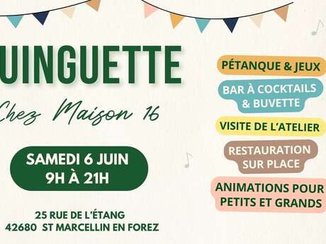 Guinguette chez Maison 16
