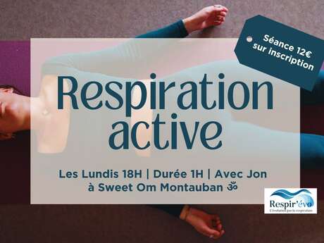 Atelier - Respiration active