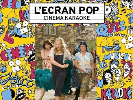 L'Ecran Pop Cinéma-Karaoké - Mamma Mia !