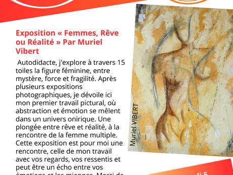 Exposition "Femmes, Rêve ou Réalité" par Muriel Vibert