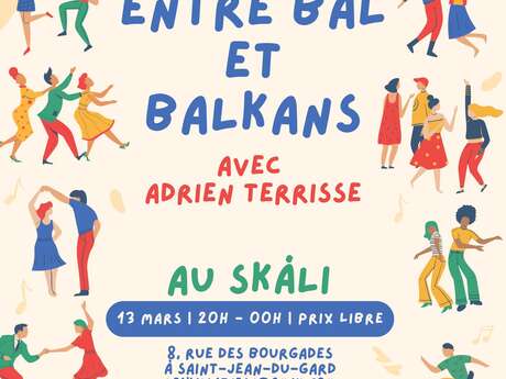 Entre Bal et Balkans
