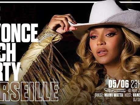 It's Beyoncé Bitch Party Marseille Avec Mami Watta