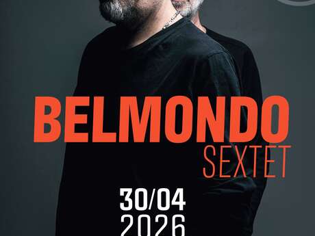 Concert - Belmondo Sextet