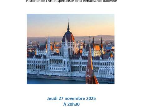 Conférence "Budapest, la reine du Danube"