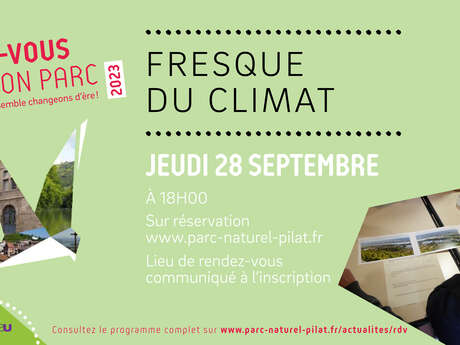 Fresque du climat : Rendez-vous de mon Parc Fresque du climat : Rendez-vous de mon Parc