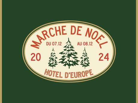 Marché de Noël de l'Hôtel d'Europe