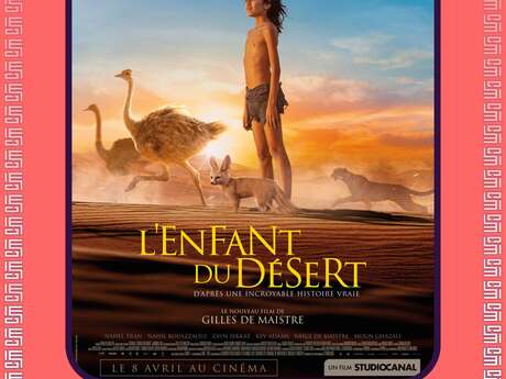 L'enfant du désert - Avant Première - à partir de 8 ans
