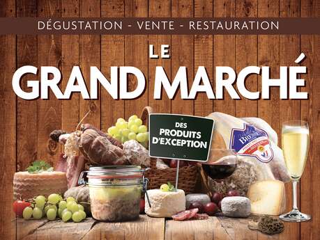 Grand Marché des Produits d'Exception