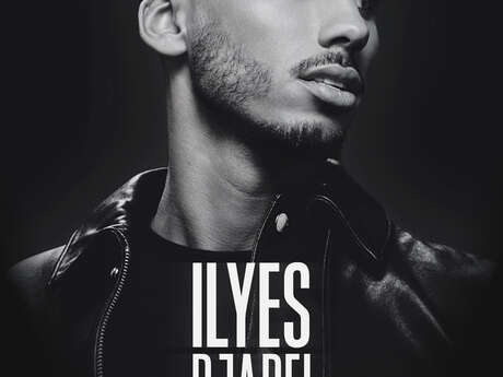 Spectacle : Ilyes Djadel