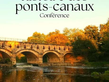JEP 2025 - Conférence : Brève histoire des ponts-canaux