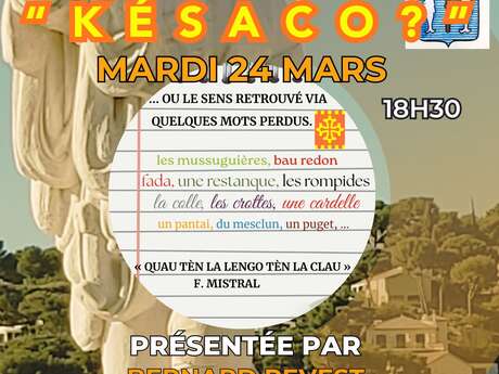 "Les Drailles de la mémoire" - Conférence : Késaco ?