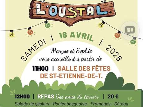 40 ans des Amis du Terroir – Nos belles années à L’Oustal !