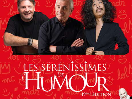 Les Sérénissimes de l'Humour