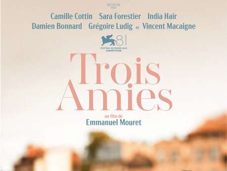 Cinéma : Trois Amies