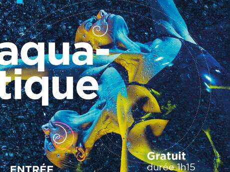 Aqua show - Spectacle aquatique