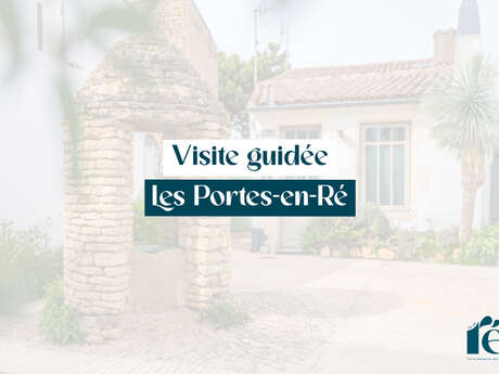 Visita guiada de Les Portes en Ré