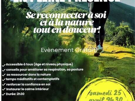 Marche en pleine présence