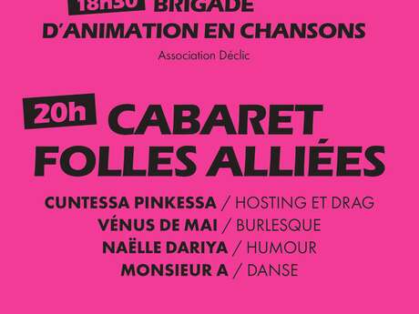 Cabaret -Folles Alliées #2