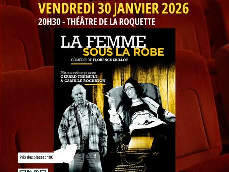 Théâtre : La femme sous la robe