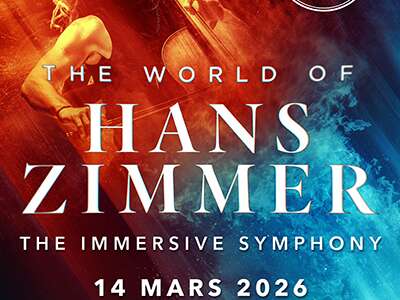 Concert - The world of Hans Zimmer « The Immersive Symphony »