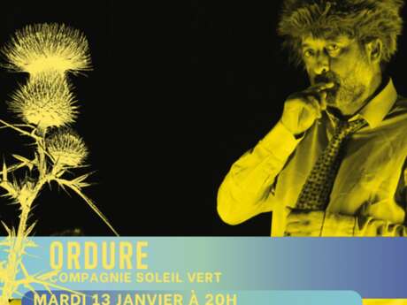 Spectacle : Ordure