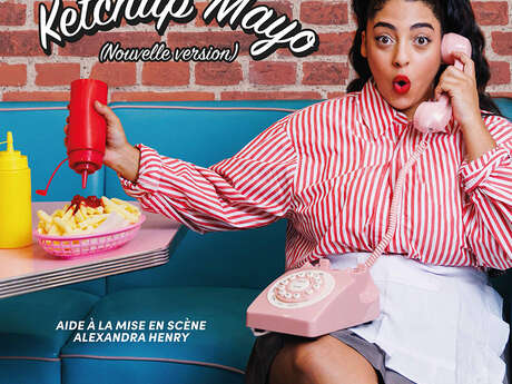 Spectacle - Sofia Belabbes "Ketchup Mayo"