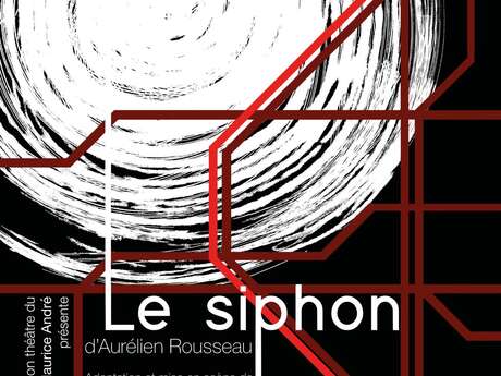 Théâtre - Le Siphon
