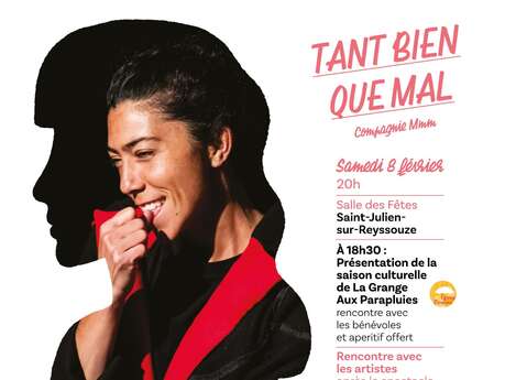 Spectacle de théâtre "Tant bien que mal"