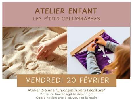Atelier enfant : Les p'tits calligraphes 6-10 ans