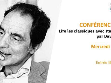 Conférence philo : Lire les classiques avec Italo Calvino !
