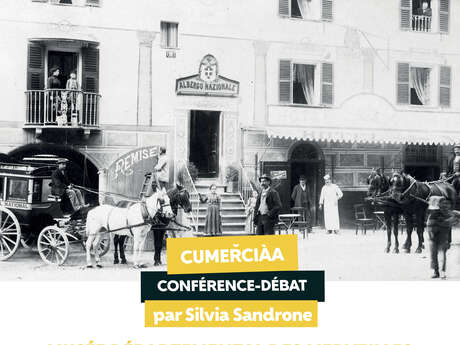 Conférence-débat "Cumerciàa"